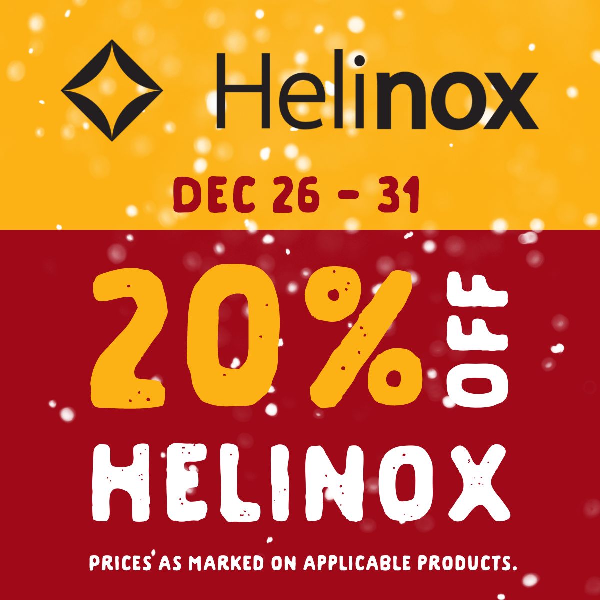 20% off Helinox from December 26 to 31. Prices as marked on applicable products.