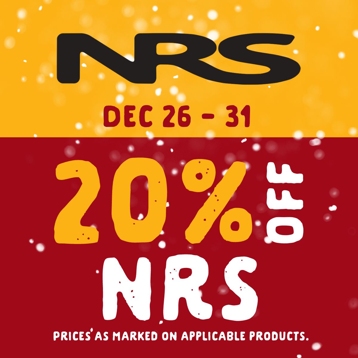 20% off NRS from December 26 to 31. Prices as marked on applicable products.