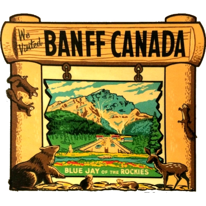 We Visited Banff Canada Vintage Travel Sticker